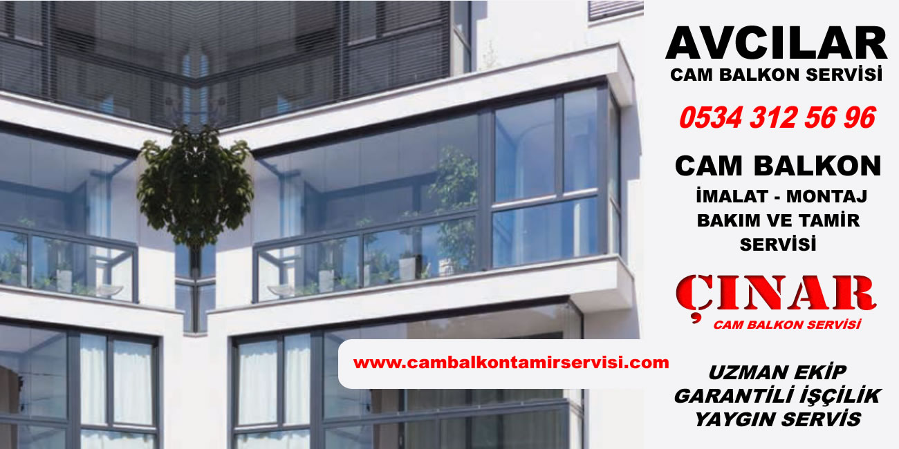 Avcılar Cam Balkon Tamir Servisi