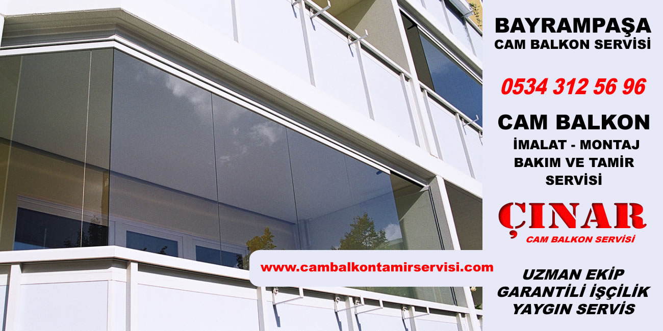 Bayrampaşa Cam Balkon Tamir Servisi