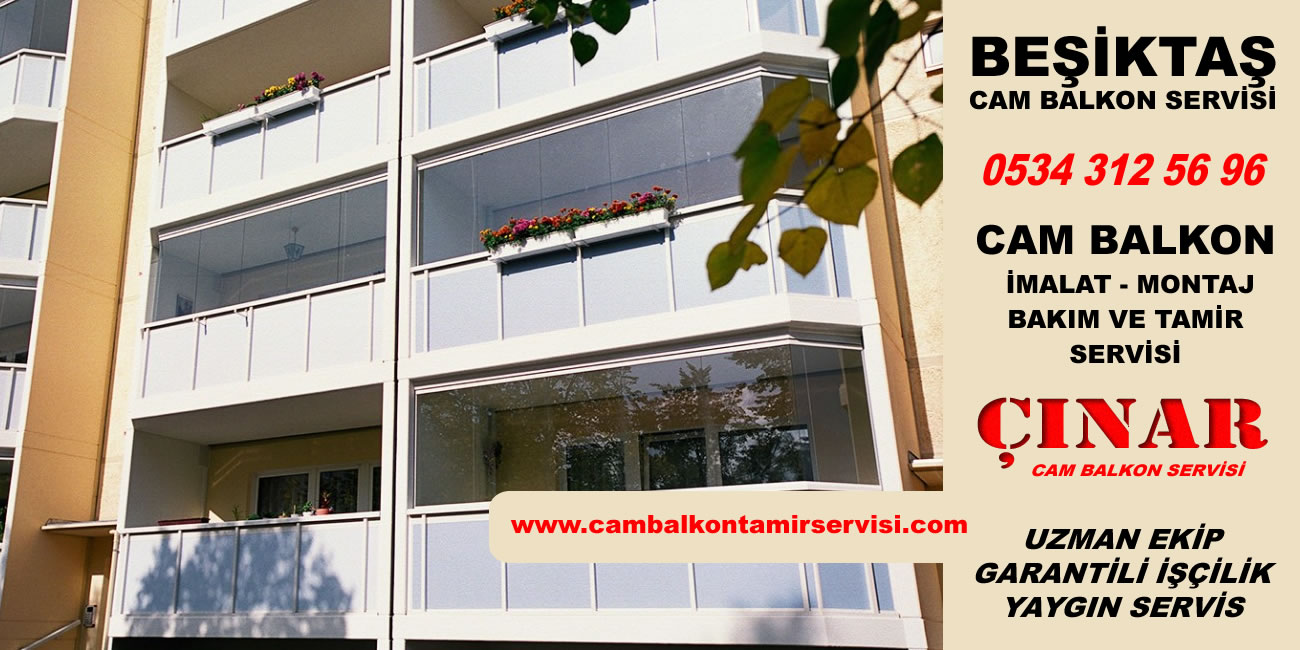 Beşiktaş Cam Balkon Tamir Servisi