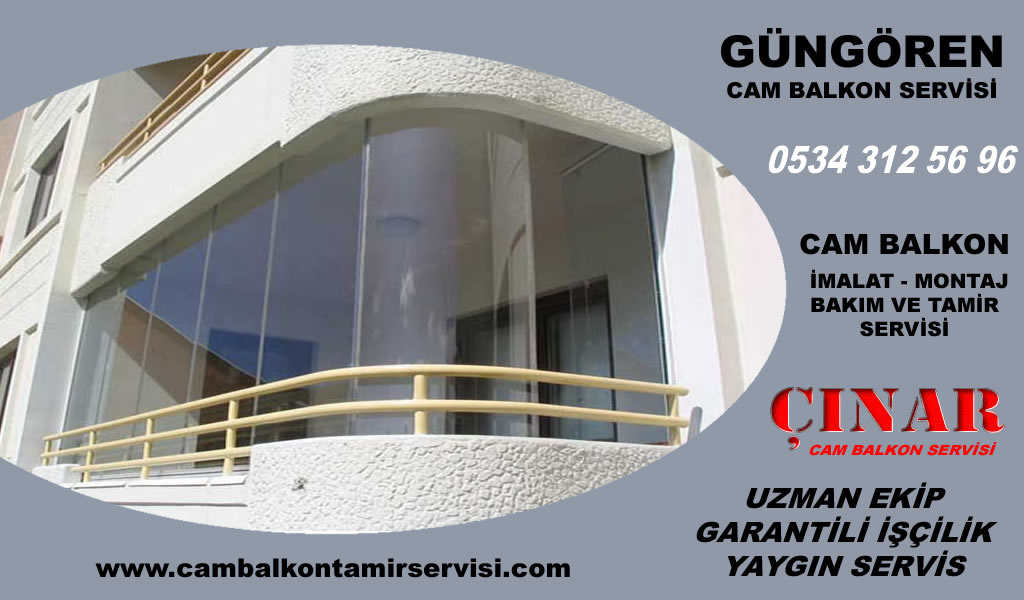 Güngören Cam Balkon servisi