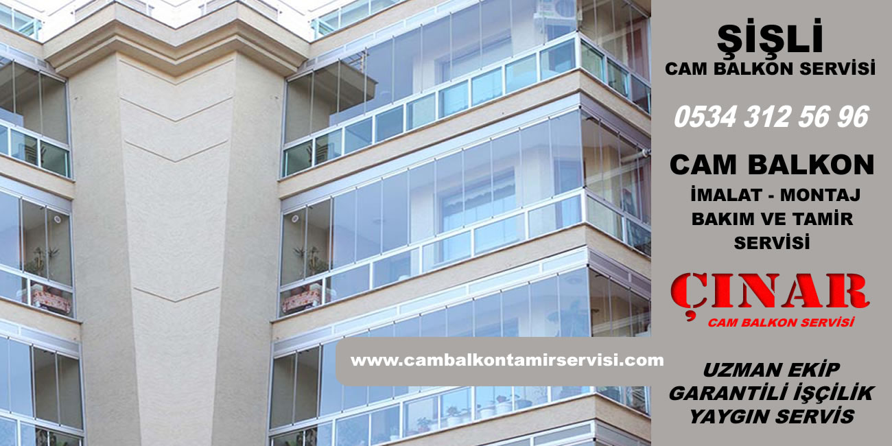 Şişli Fulya Cam Balkon Servisi